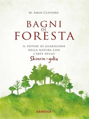 cover image of Bagni di foresta